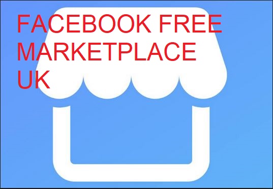 Facebook Free Marketplace UK
