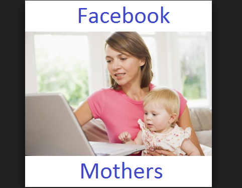 Facebook Mothers