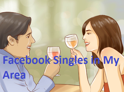 Facebook Singles in My Area