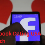 Facebook Dating USA Launch