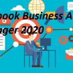 Facebook Business Ad Manager 2020