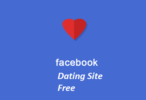 Facebook Dating Site Free