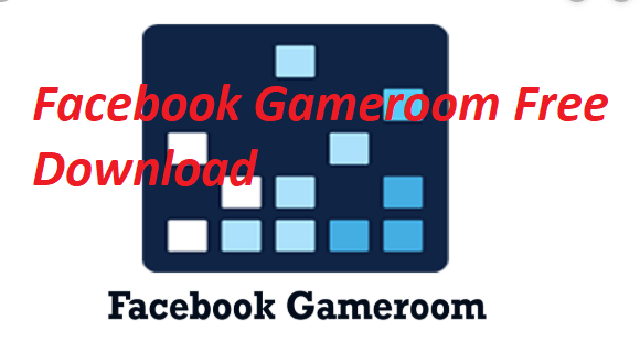 Facebook Gameroom Free Download