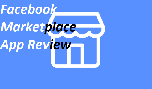 Facebook Marketplace App Review