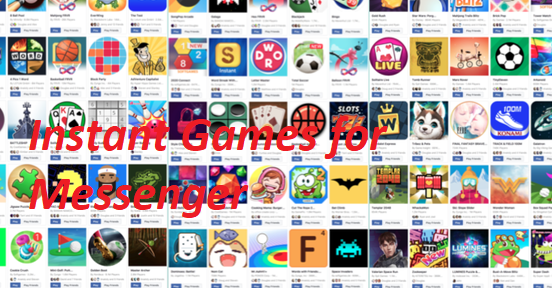 Instant Games for Messenger