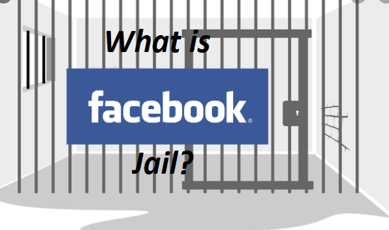What is Facebook Jail