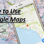 How to Use Google Maps – Google Maps App | How to Use Google Map to Reach Destination