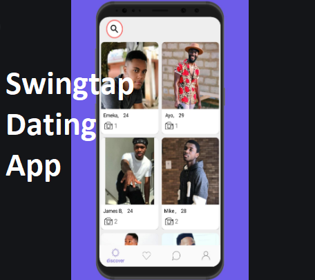Swingtap Dating App – Amazing Nigerian Dating App