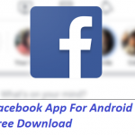 Facebook App For Android Free Download