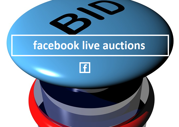 Facebook Live Auctions and Sales
