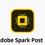 Adobe Spark Post App