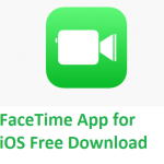 FaceTime App For iOS Free Download