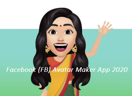 Facebook (FB) Avatar Maker App 2020