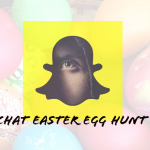 Snapchat Easter Egg Hunt Review 2021