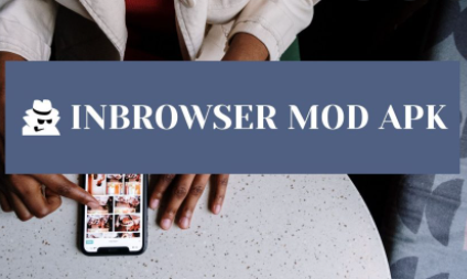 Inbrowser Mod Apk