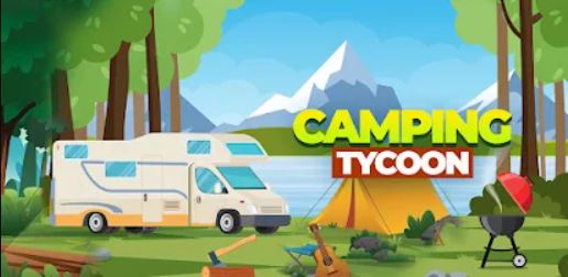 Camping Tycoon Mod Apk