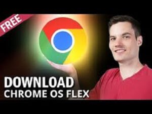 chrome os flex download