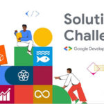 Google Solution Challenge 2022 for Students from all over the World