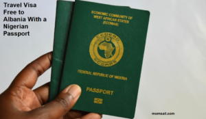 Travel Visa Free to Albania With a Nigerian Passport