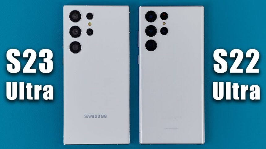 Samsung Galaxy s23 Ultra vs Samsung Galaxy s22 Ultra Specs